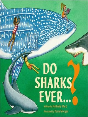 cover image of Do Sharks Ever...?